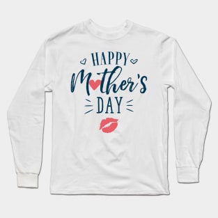 Happy Mother's Day Long Sleeve T-Shirt